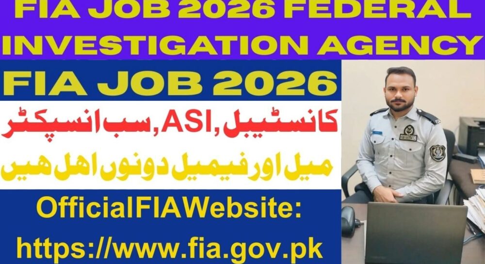 FIA Job 2026 | Online Apply Federal Investigation Agency