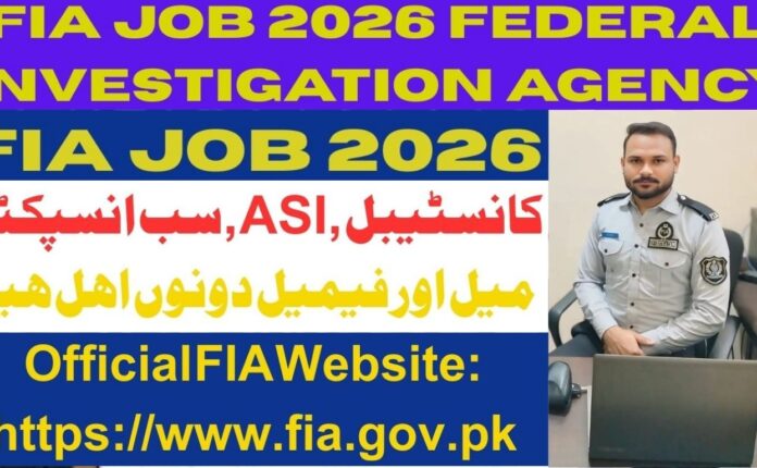 FIA Job 2026 | Online Apply Federal Investigation Agency